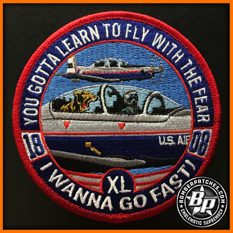 SUPT Class 18-08 Embroidered Patch "I Wanna Go Fast" T-6 Texan Laughlin AFB USAF