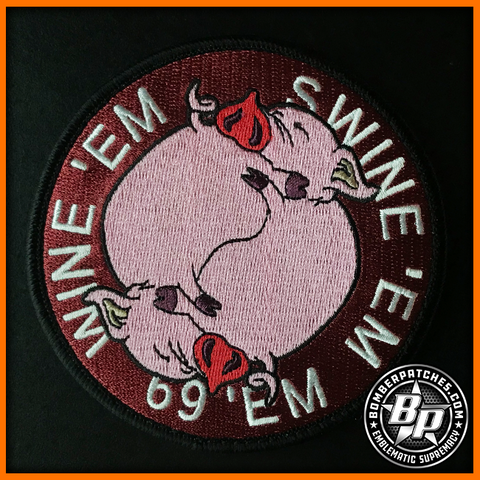 U-28 Wine 'em, Swine 'em, 69 'em Embroidered Patch, AFSOC